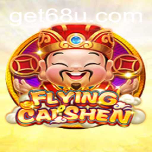 Discover the Exciting World of FlyingCaiShen: A Thrilling Gaming Experience
