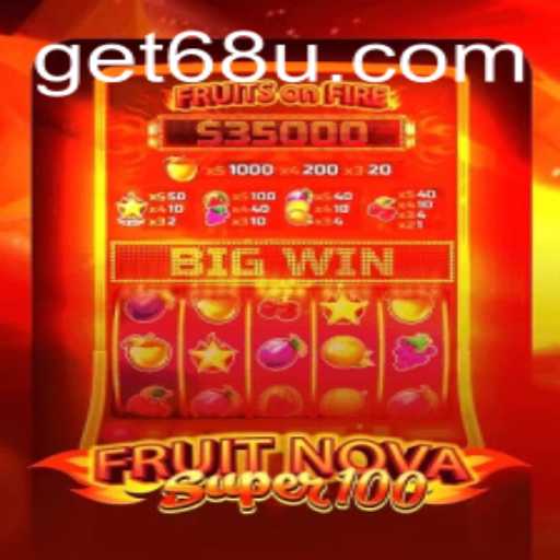 Exploring the Exciting World of FruitNovaSuper100: A Deep Dive into the Game's Features and Rules